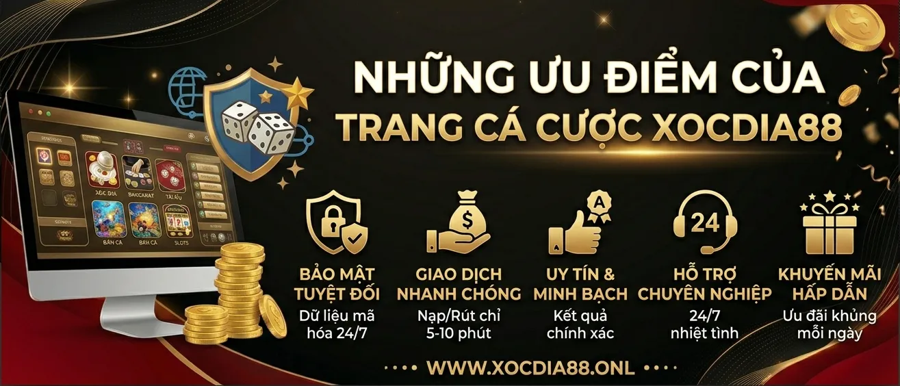 Những ưu điểm của trang cá cược Xocdia88